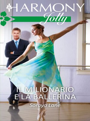 cover image of Il milionario e la ballerina